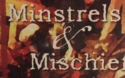 Minstrels and Mischief